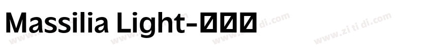 Massilia Light字体转换